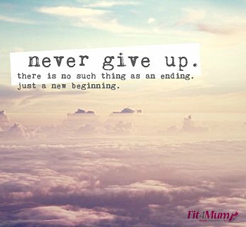 motivational-quotes-never-give-up-there-is-no-such-thing-as-an-ending